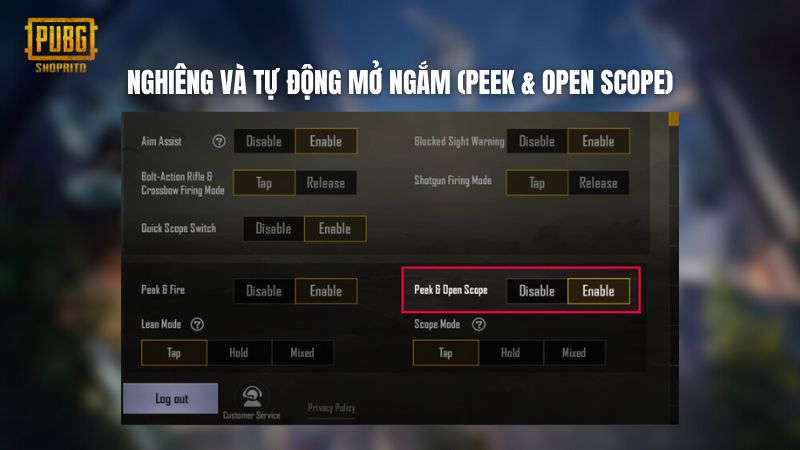 Nghiêng và tự động mở ngắm (Peek & Open Scope) Nghiêng và tự động mở ngắm (Peek & Open Scope)