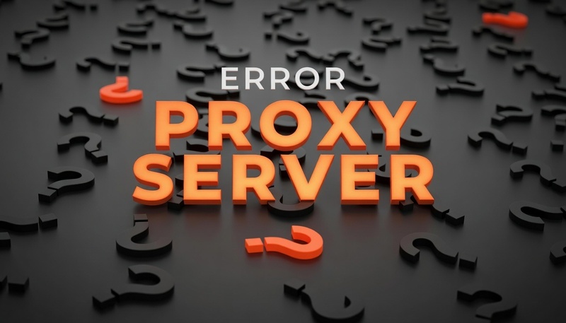 Proxy bị lỗi