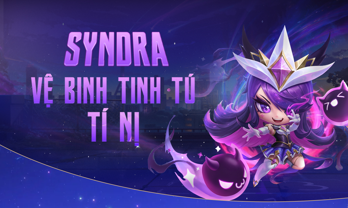 syndra-ve-binh-tinh-tu-ti-ni