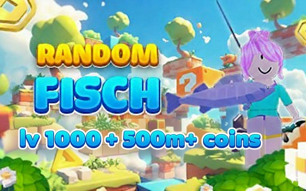 Random Fisch lv 1000 + 500m+ coin