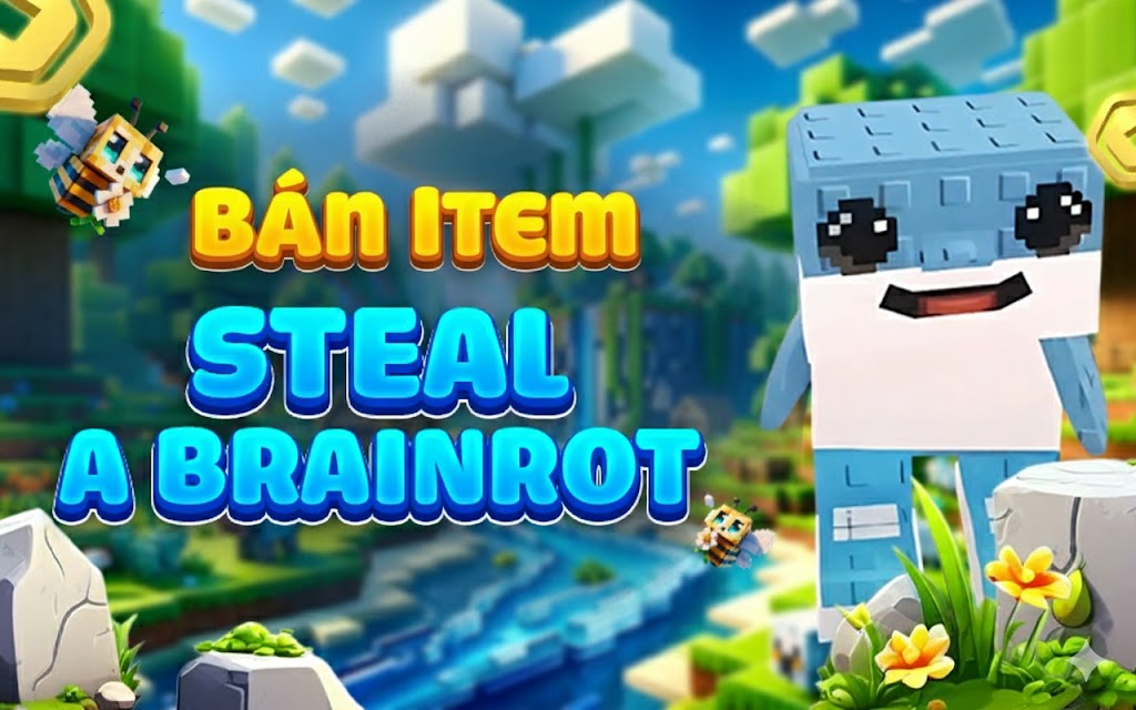 Bán Item Steal A Brainrot
