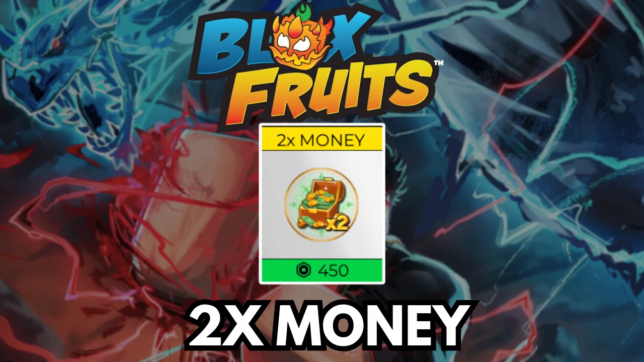 2x Money Blox Fruits