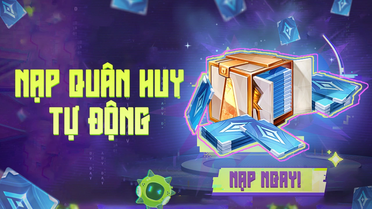 Nạp Quân Huy Liên Quân - Tự Động